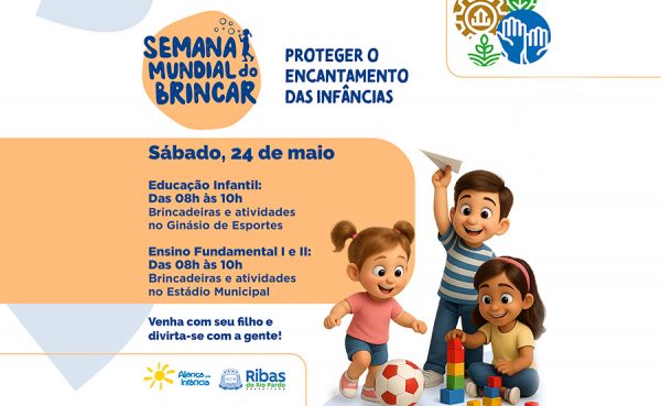 Infância em foco: Ribas do Rio Pardo participa da Semana Mundial do Brincar 2025