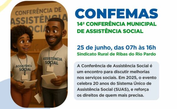 Ribas realiza 14ª Conferência Municipal de Assistência Social no dia 25 de junho